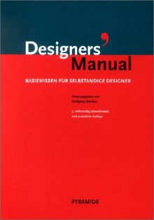 Designers' Manual: Basiswissen für selbständige Designer