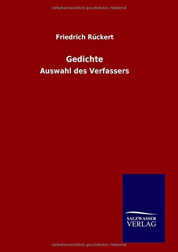 Gedichte: Auswahl des Verfassers