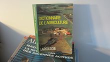 DICTIONNAIRE DE L'AGRICULTURE (Reflarcul)