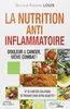 Nutrition Anti-inflammatoire - Douleur & Cancer, même combat !