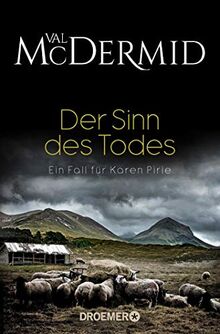 Der Sinn des Todes: Ein Fall für Karen Pirie