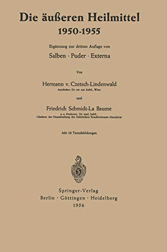 Die äußeren Heilmittel 19501955: Salben · Puder · Externa