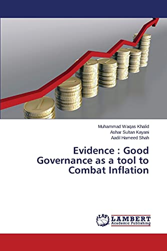Evidence : Good Governance as a tool to Combat Inflation