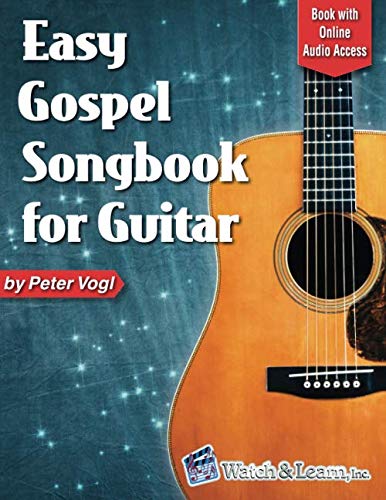 Peter Vogl Easy Gospel Songbook For Guitar, Book With Online Audio Access