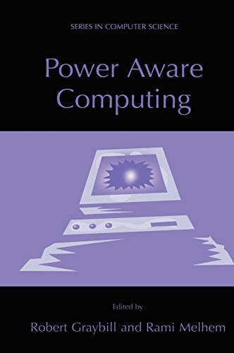 Power Aware Computing (Series in Computer Science)