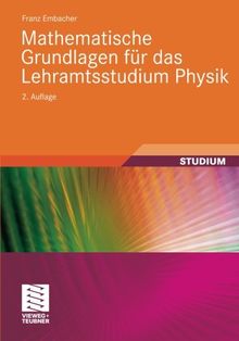 Mathematische Grundlagen für das Lehramtsstudium Physik (German Edition): 2. Auflage