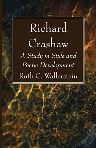 Richard Crashaw: A Study in Style and Poetic Development