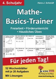 Mathe-Basics-Trainer 4. Schuljahr: Grundlagentraining für jeden Tag