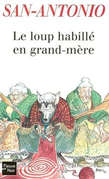 Le loup habillé en grand-mère