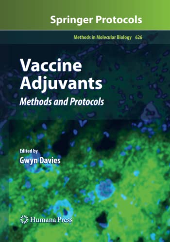 Vaccine Adjuvants: Methods and Protocols (Methods in Molecular Biology, Band 626)