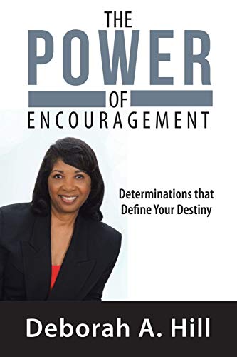 The Power of Encouragement: Determinations that Define Your Destiny