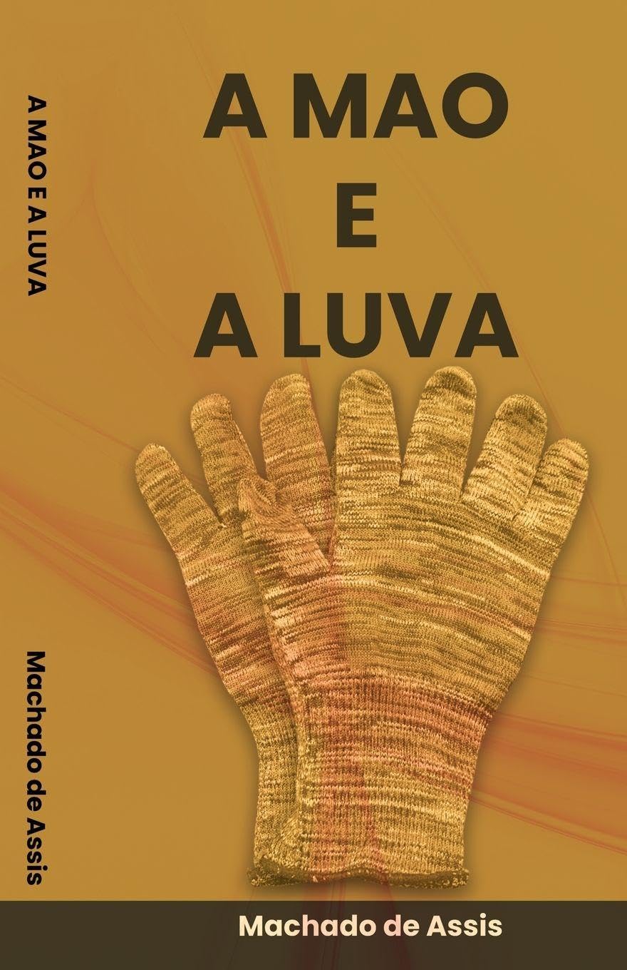 A Mao e A Luva By