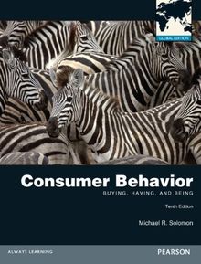 Consumer Behavior: Buying, Having, and Being