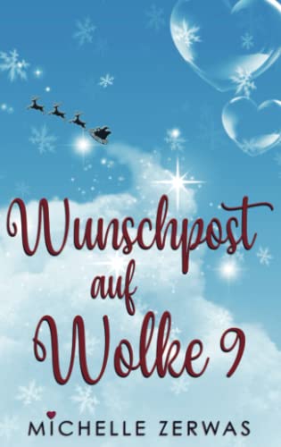 Wunschpost auf Wolke 9: Wolken-Reihe: Band 3