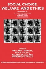 Social Choice, Welfare, and Ethics: Proceedings of the Eighth International Symposium in Economic Theory and Econometrics (International Symposia in Economic Theory and Econometrics, Band 8)