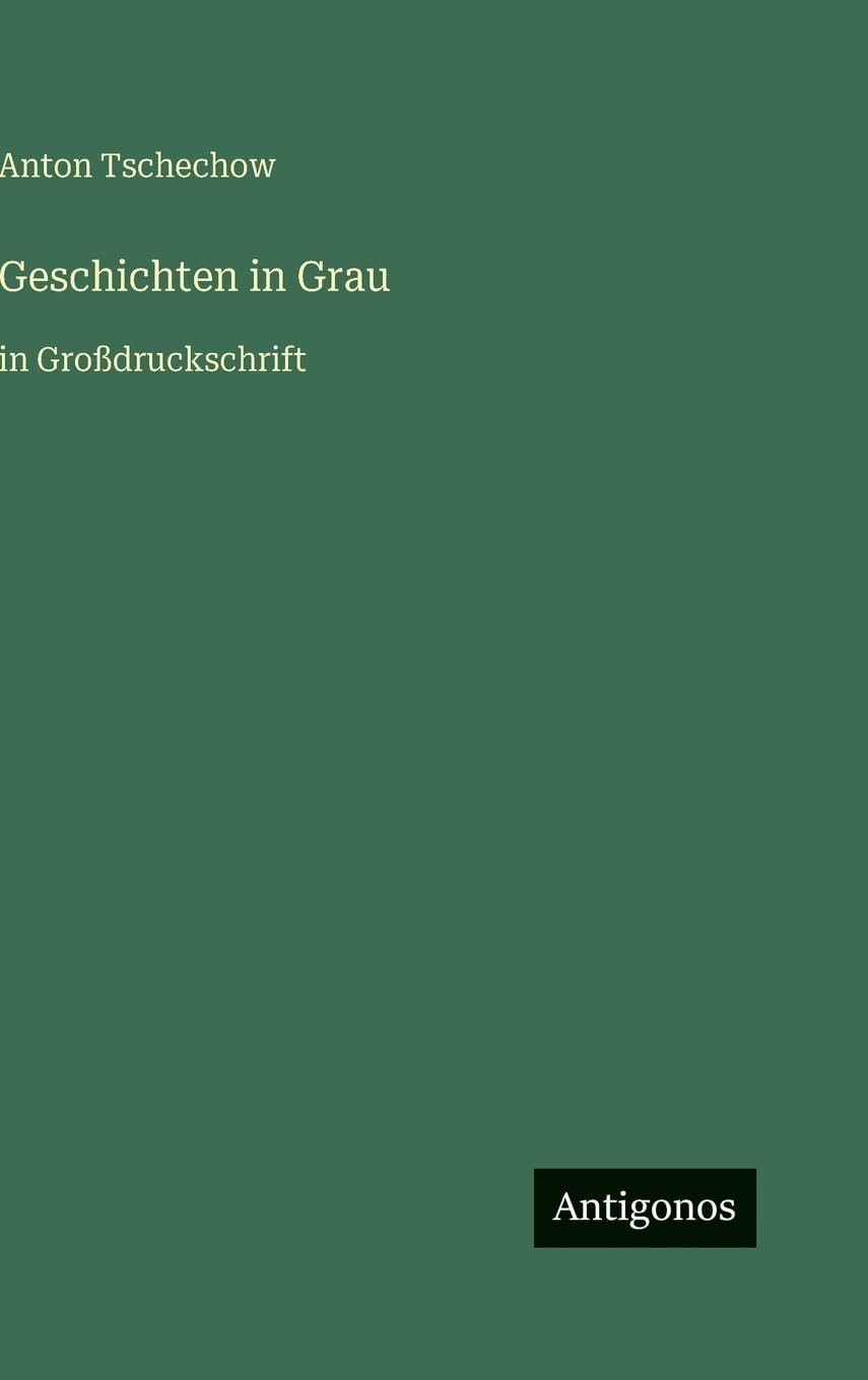 Geschichten in Grau: in Großdruckschrift