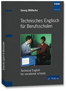 Technisches Englisch für Berufsschulen: Technical English for vocational schools