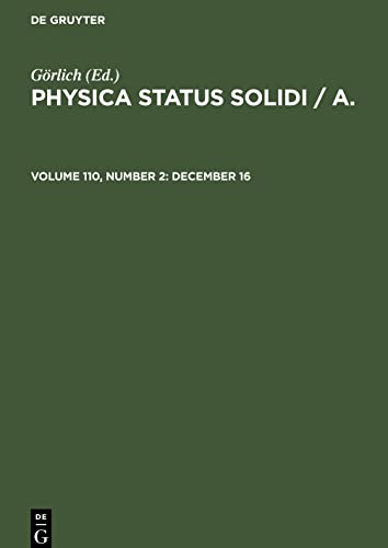 Physica status solidi / A., Volume 110, Number 2, December 16