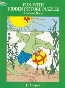 Fun with Hidden Picture Puzzles Coloring Book (Dover Children's Activity Books)
