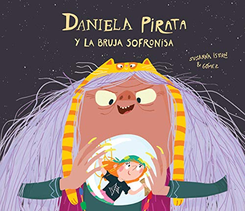 Daniela Pirata y la bruja Sofronisa (Egalité)