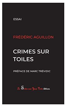 Crimes sur toiles