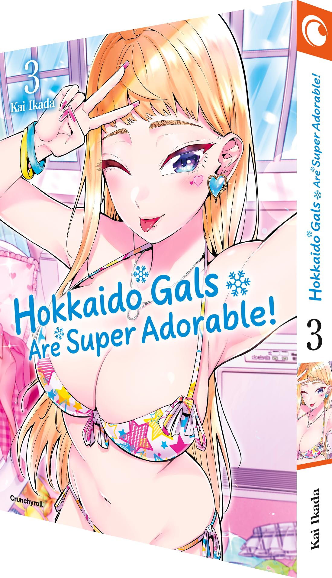 Ikada, Kai: Hokkaido Gals Are Super Adorable! - Band 3