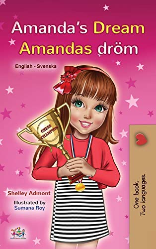 Amanda's Dream (English Swedish Bilingual Book for Kids) (English Swedish Bilingual Collection)