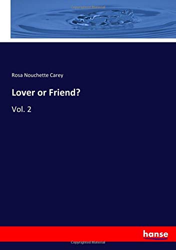 Lover or Friend?: Vol. 2