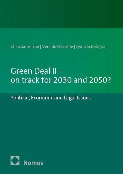 Green Deal II - on track for 2030 and 2050?