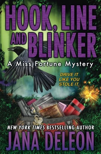 Hook, Line and Blinker (A Miss Fortune Mystery)