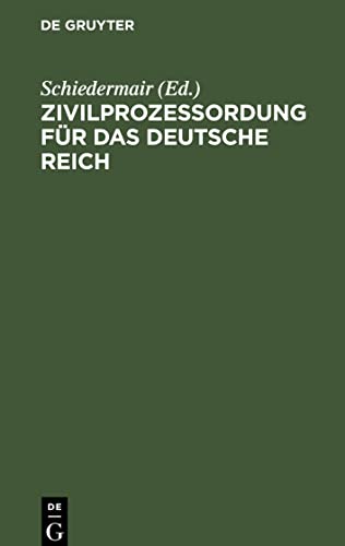 Zivilprozeßordung für das Deutsche Reich: in der Fassung der Bekanntmachung vom 13. Mai 1924