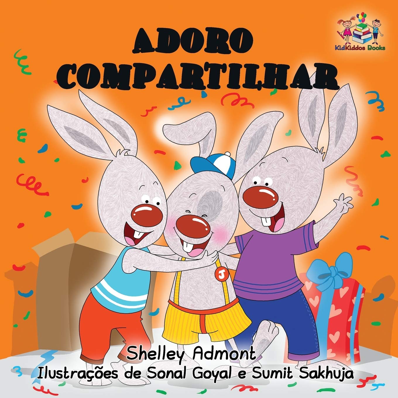 Shelley Admont Adoro Compartilhar, I Love To Share - Portuguese Edition (Portuguese Bedtime Collection, Band 6)