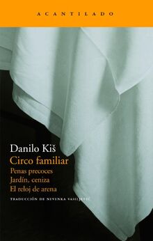 Circo familiar (Narrativa del Acantilado, Band 128)