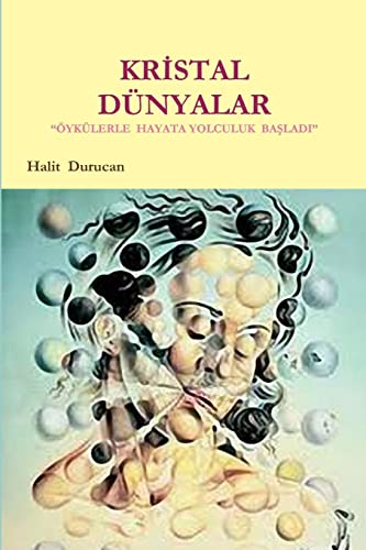 Kristal Dunyalar
