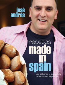 Recetas made in Spain : los sabores y la esencia de la cocina española (Planeta Cocina)