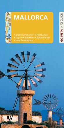 GO VISTA: Reiseführer Mallorca: Mit Faltkarte und 3 Postkarten (Go Vista Info Guide) von Weindl, Andrea | Buch | Zustand sehr gut