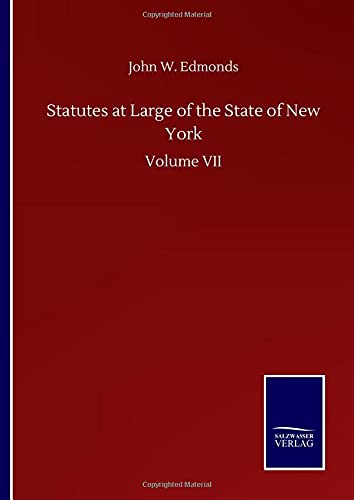 Statutes at Large of the State of New York: Volume VII