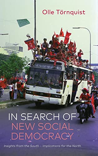 In Search of New Social Democracy: Insights from the South – Implications for the North