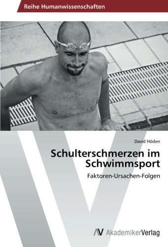 Schulterschmerzen im Schwimmsport: Faktoren-Ursachen-Folgen