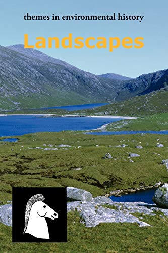 Landscapes (Themes in Environmental History)