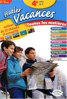 Hatier vacances, toutes les matières, 4e vers la 3e, 13-14 ans