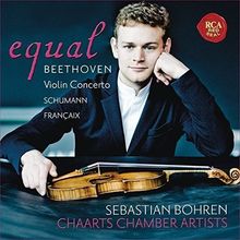 Equal - Beethoven Violin Concerto Schumann Francaix