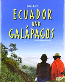 Reise durch ECUADOR und GALÁPAGOS - Ein Bildband mit über 240 Bildern - STÜRTZ Verlag