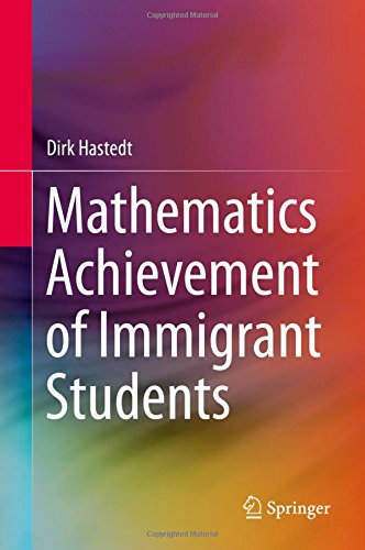 Mathematics Achievement of Immigrant Students