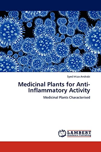 Medicinal Plants for Anti-Inflammatory Activity: Medicinal Plants Characterised