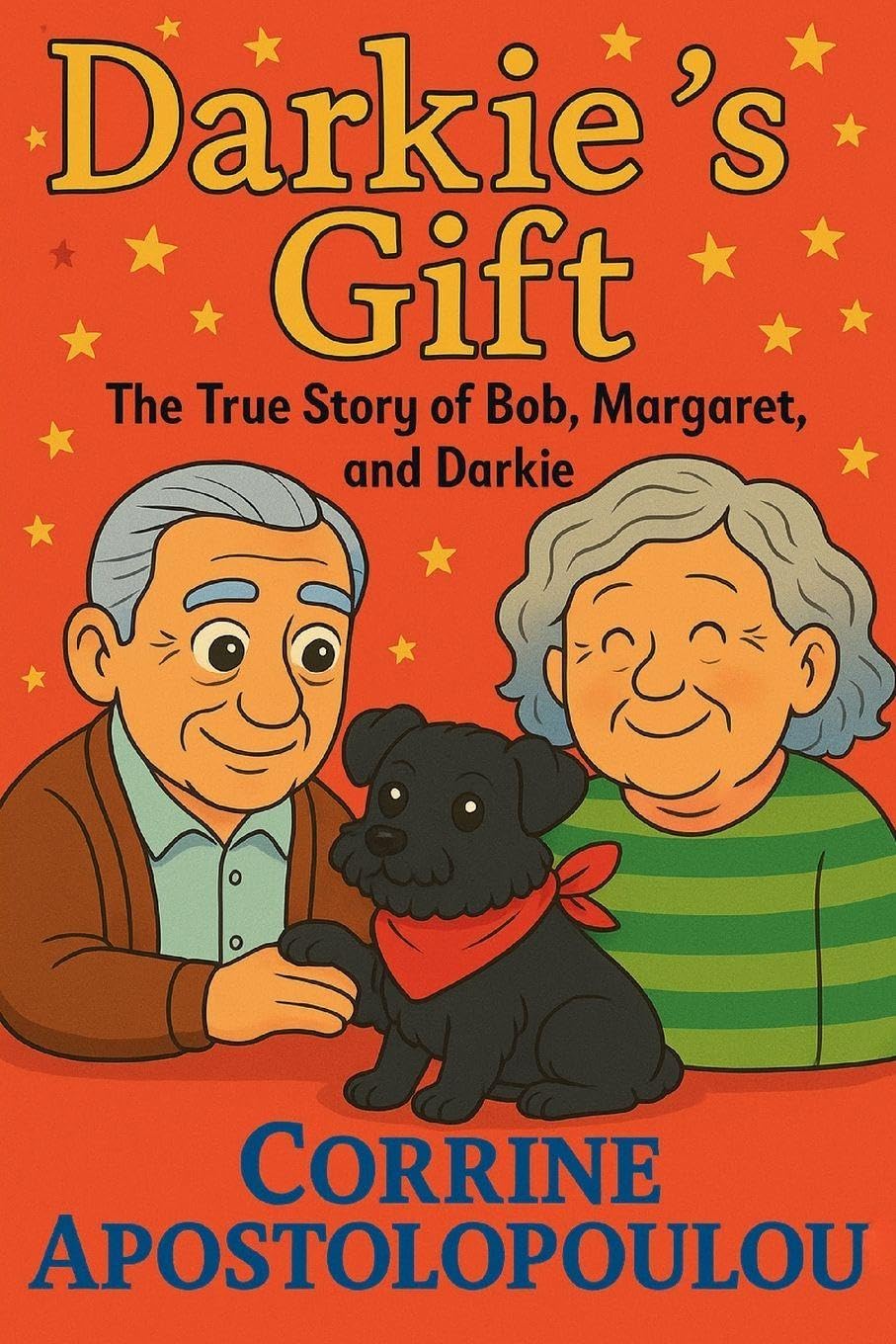 Darkie's Gift: The Story of Bob, Margaret and Darkie