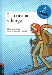 La corona Vikinga (Sos Princesas, Band 2)