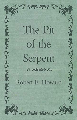 The Pit of the Serpent