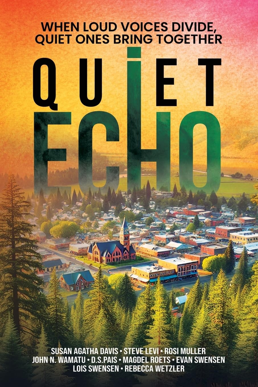 Quiet Echo: When Loud Voices Divide, Quiet Ones Bring Together