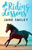 Smiley, J: Riding Lessons